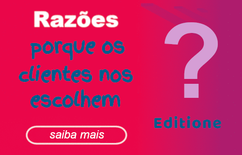 Porque escolher Editione